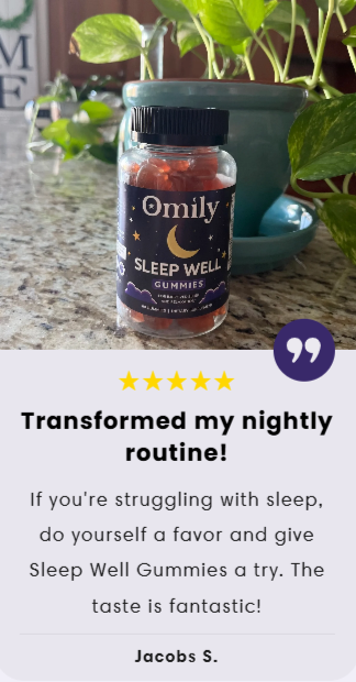 Omily Sleep Well Gummies Customer Reviews